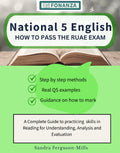 National 5 English How to Pass the RUAE Exam